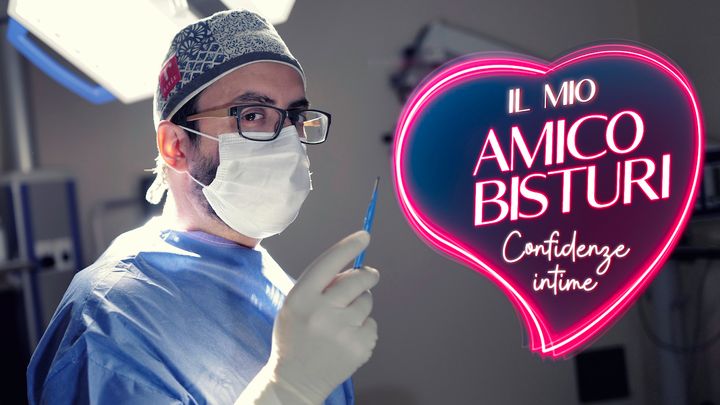 Il mio amico bisturi