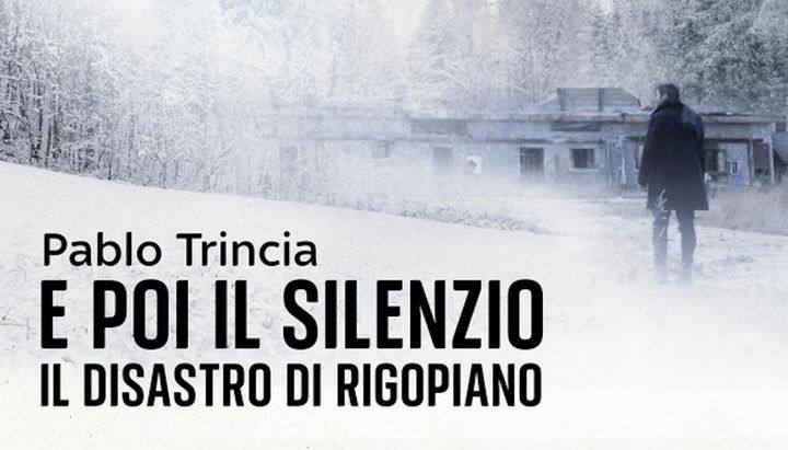 E poi il silenzio - Il disastro di Rigopiano