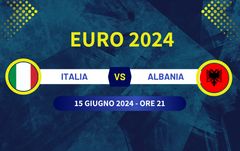 Euro 2024 Italia - Albania