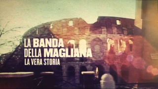 La banda della Magliana - La vera storia