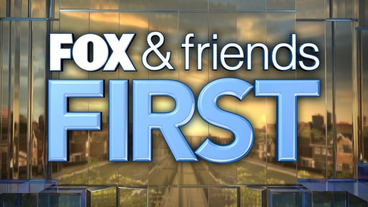 FOX & Friends First