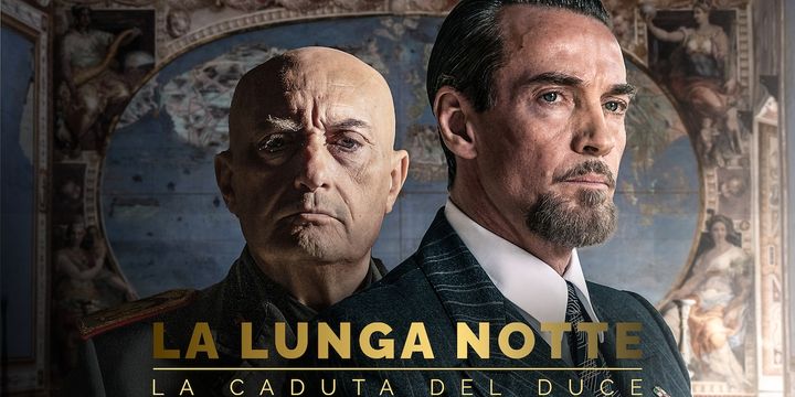 Serie Tv - La lunga notte - La caduta del Duce