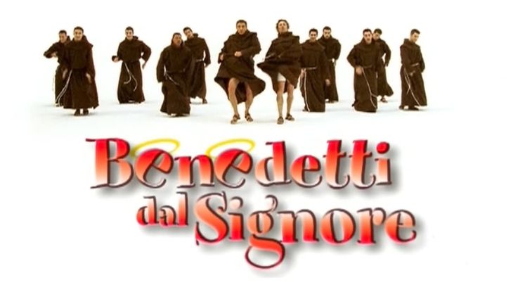 Serie Tv - Benedetti dal Signore