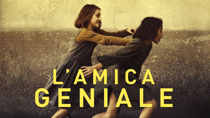 Serie Tv - L'amica geniale