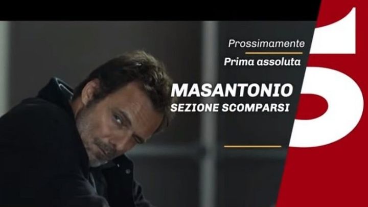 Serie Tv - Masantonio - Sezione Scomparsi
